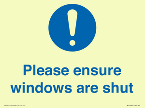 Please ensure windows are shut